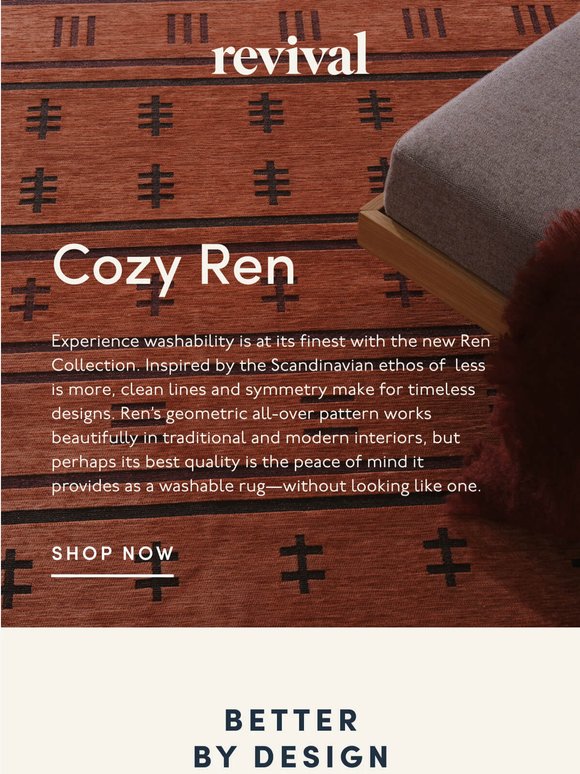 Meet Ren — coziness, by design