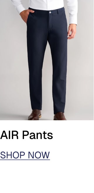 AIR Pants