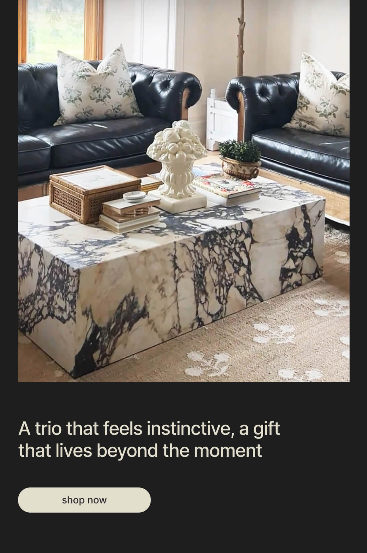 A trio that feels instinctive, a gift that lives beyond the moment - shop now