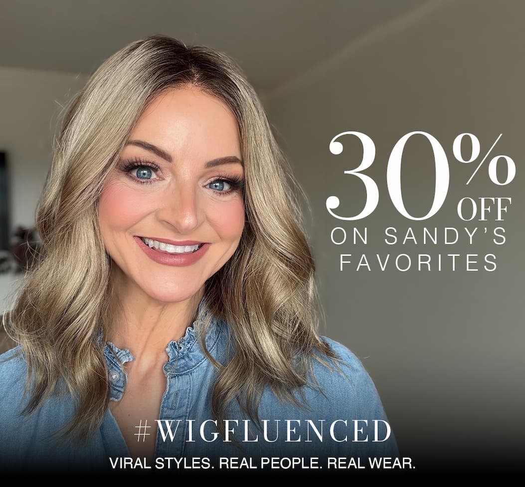 #wigfluenced: 30% OFF Sandy's Favorites