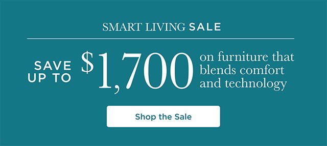 Smart Living Sale - Shop The Sale