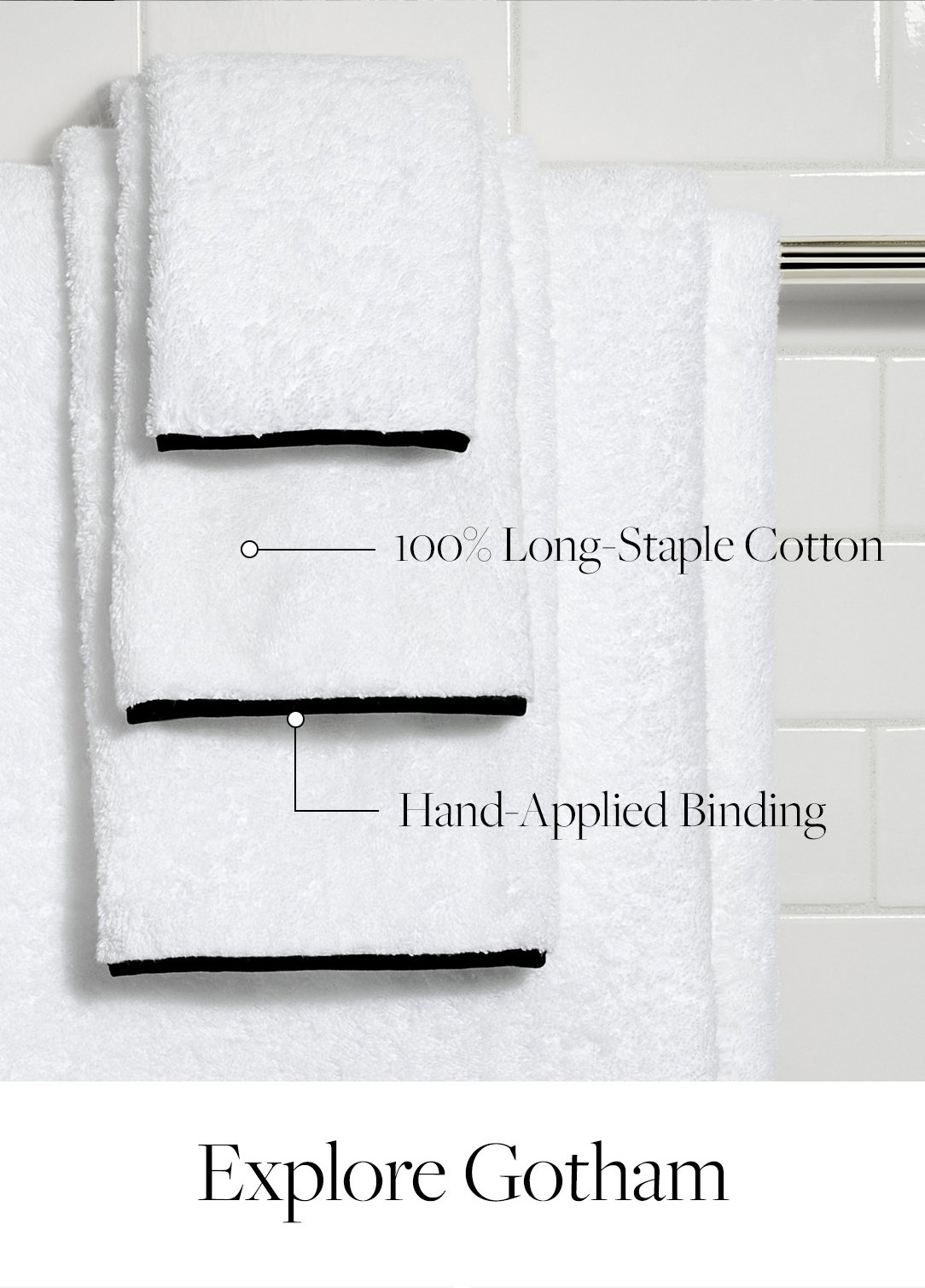 100% Long-Staple Cotton, Hand-Applied Binding.