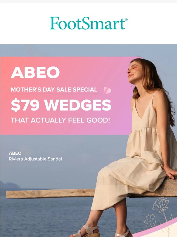 ABEO Mother’s Day Special: $79 Wedges