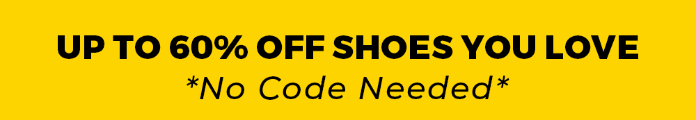 Up to 60% Off Shoes You Love