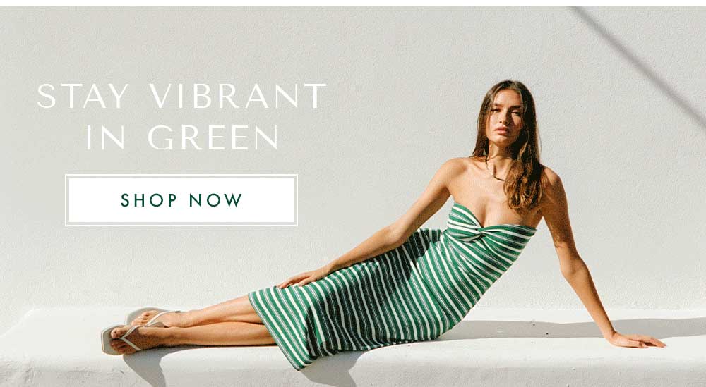 Shop All Green Styles Now!
