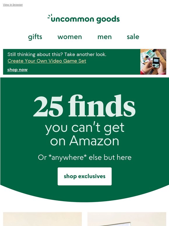 25 finds you can't get on Amazon
