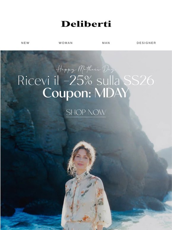 Mother's Day promo: -25% sulla SS26 con il coupon 'MDAY', valida per sole 48 ore