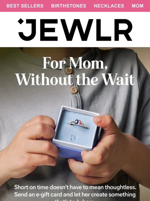 Still Need a Mother’s Day Gift?
