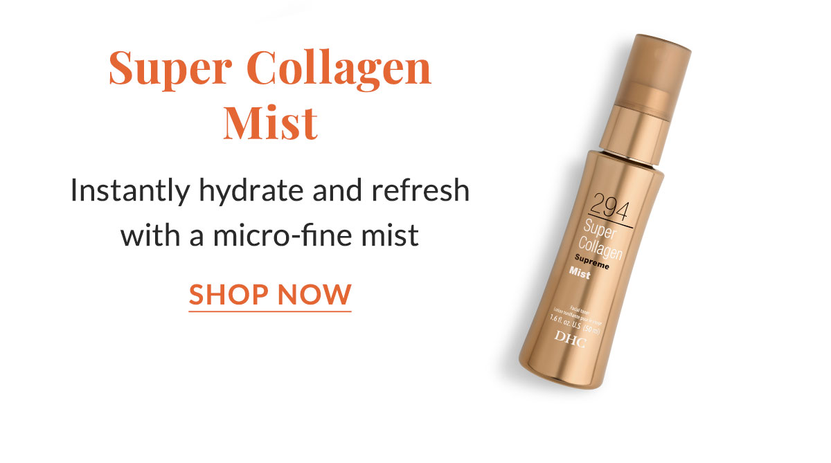Super Collagen Mist instantly hydrates and refreshes