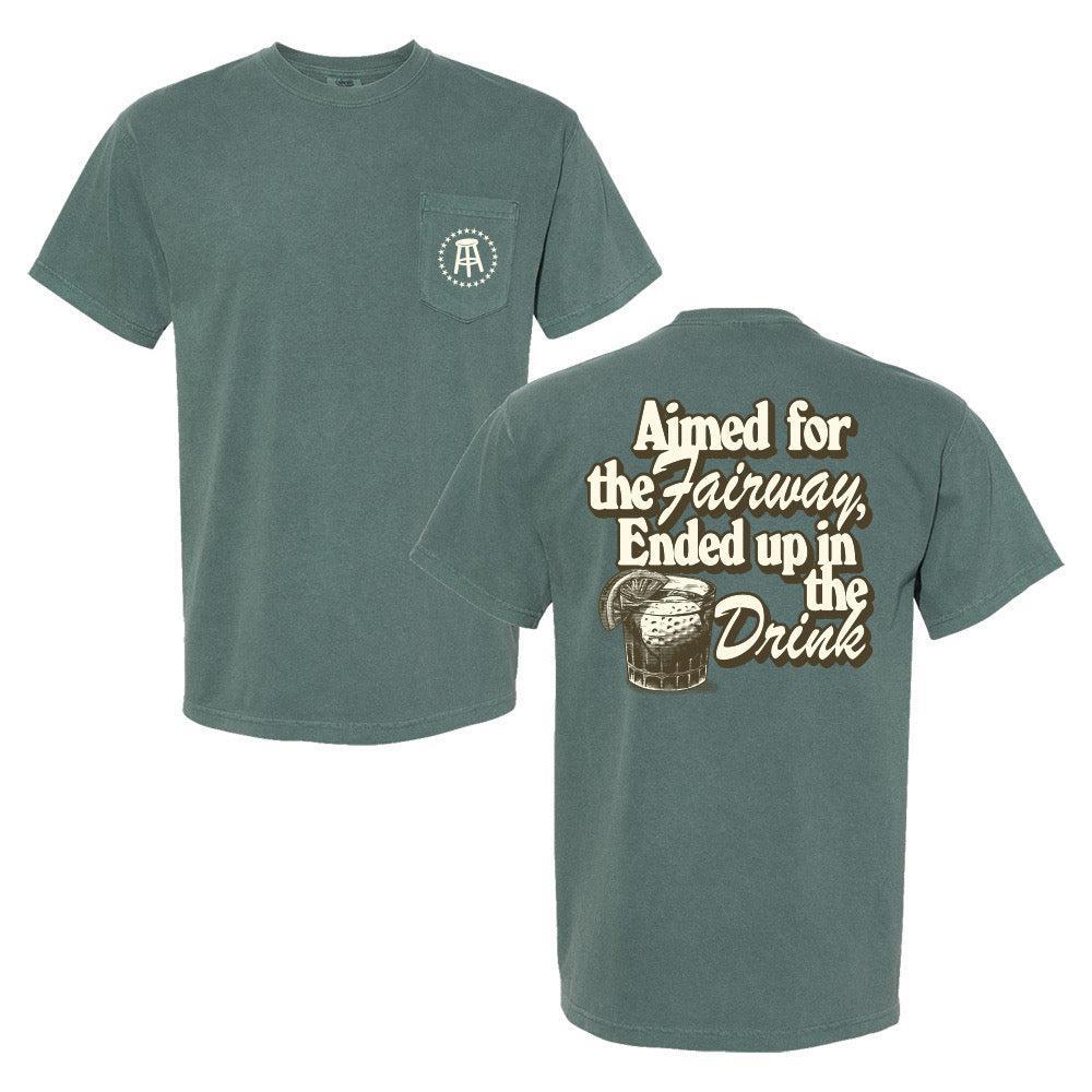 Image of Aimed For The Fairway Pocket Tee