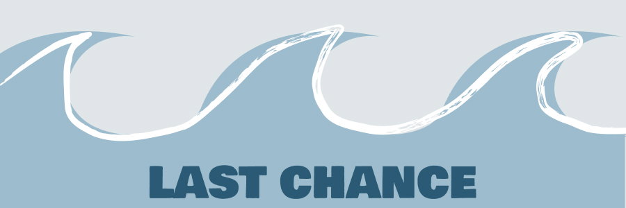 Last Chance