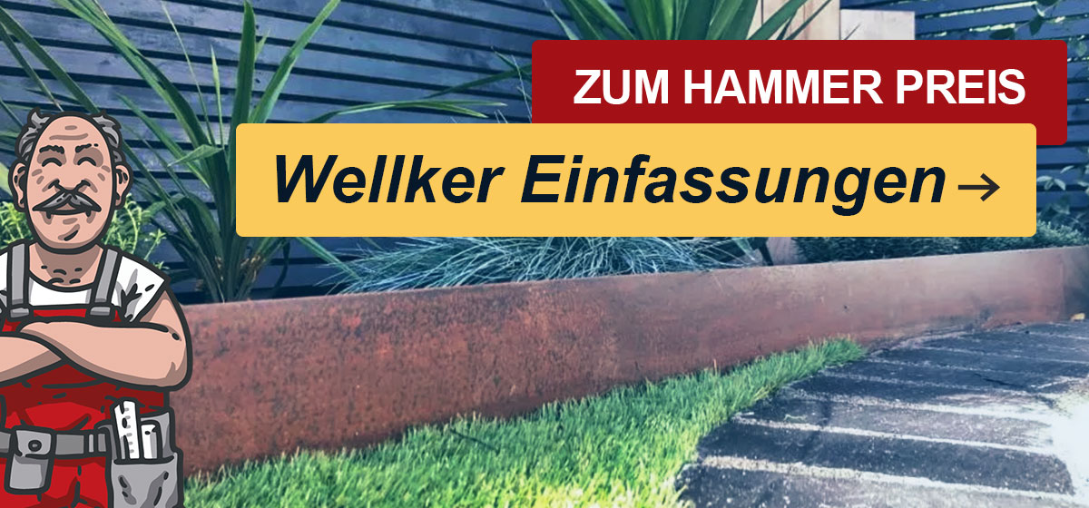 Wellker Einfassungen
