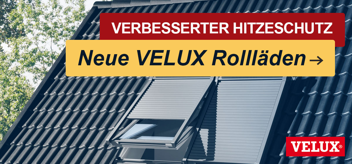 Neue VELUX Dachfenster Rollläden
