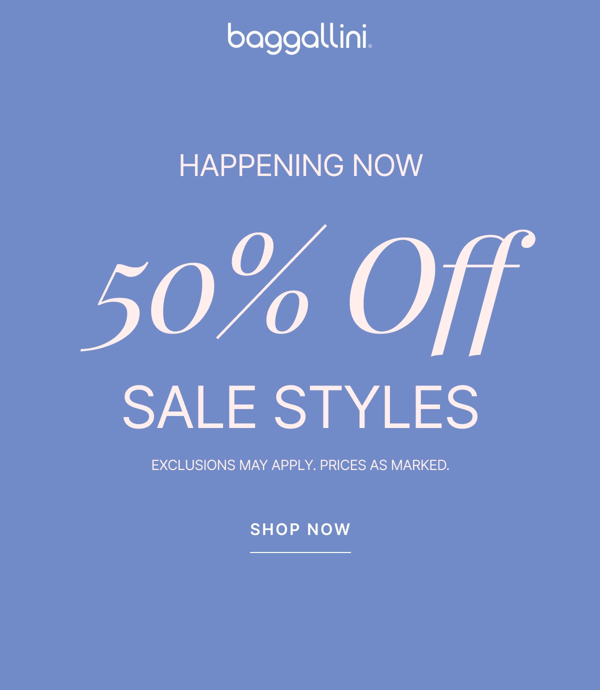 Happening Now: 50% Off Sale Styles >