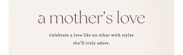 A Mother's Love