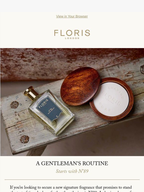 A Gentleman’s Routine Starts with No.89