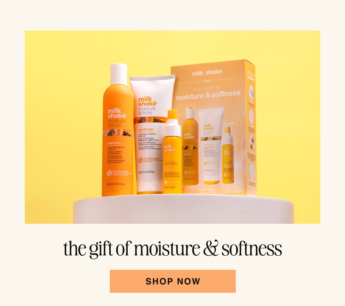 the gift of moisture & softness