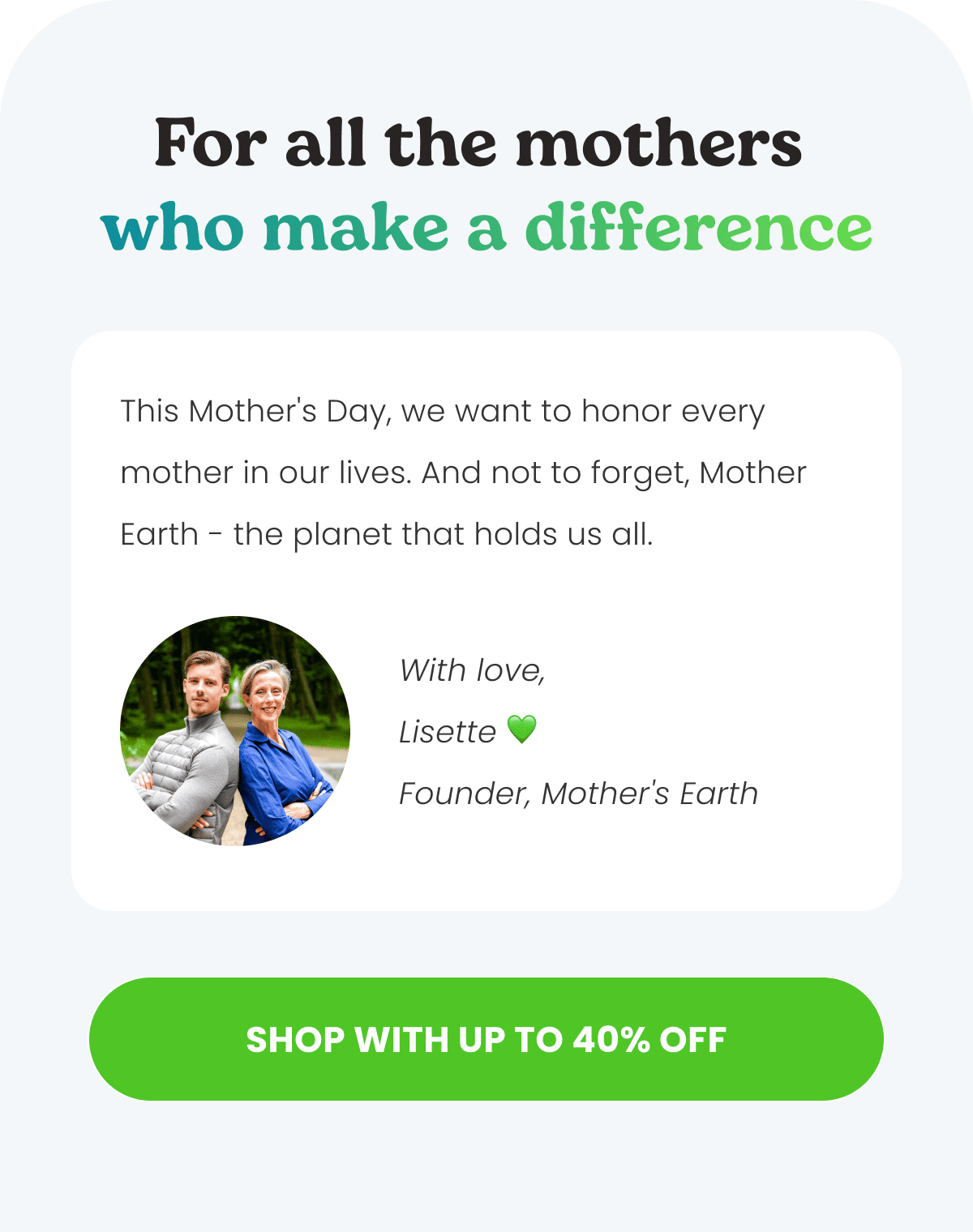 For all the mothers who make a difference