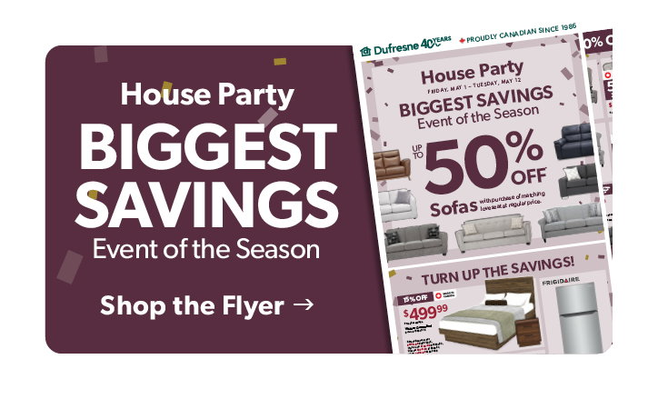 House Party. Biggest Savings Event of the Season. Click to shop the Flyer