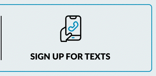 Sign Up For Texts