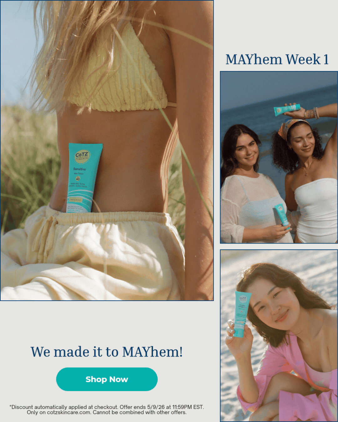 20% OFF SITEWIDE: We made it to MAYhem! SHOP NOW BUTTON > *Discount automatically applied at checkout. Offer ends 5/9/26 at 11:59PM EST. Only on cotzskincare.com. Cannot be combined with other offers.