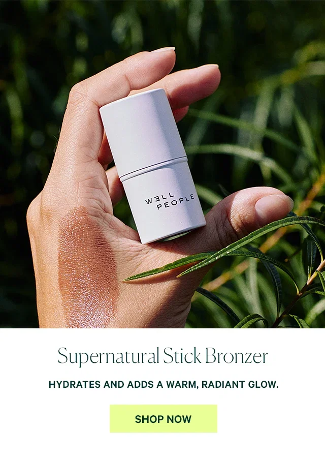 Supernatural Stick Bronzer HYDRATES AND ADDS A WARM, RADIANT GLOW.  SHOP NOW