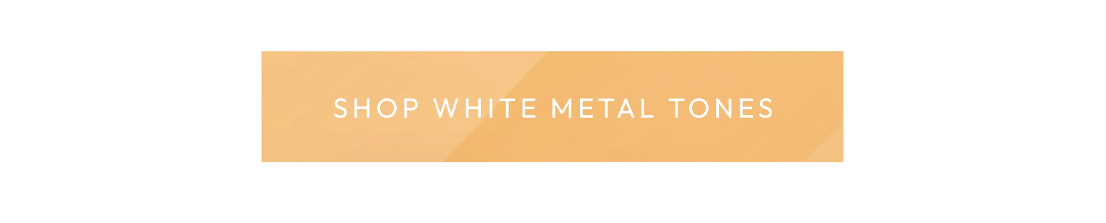 Shop White Metal Tones