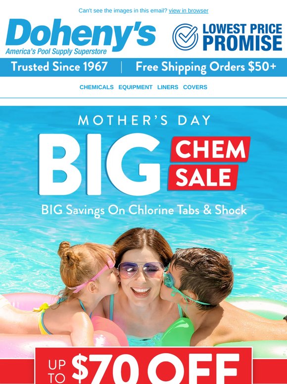 BIG Chem Sale — Get the Pool Ready for Mom 💐 Up to $70 OFF