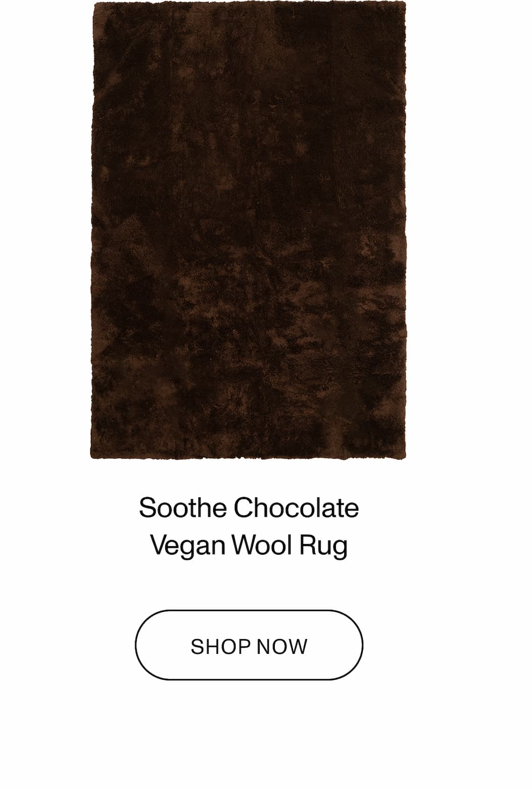 Soothe Chocolate Vegan Wool Rug