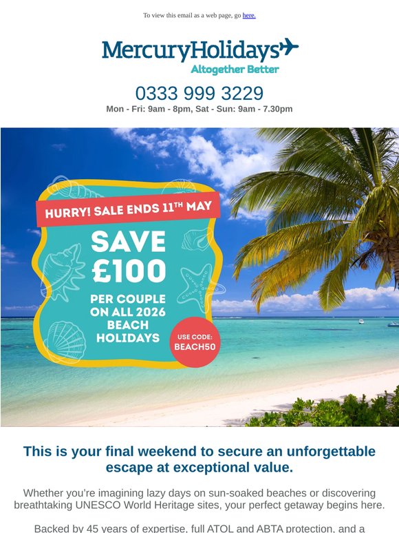 Don't Miss Out! £100 Off ALL 2026 Holidays Ends Soon ⏳🏖️🌍