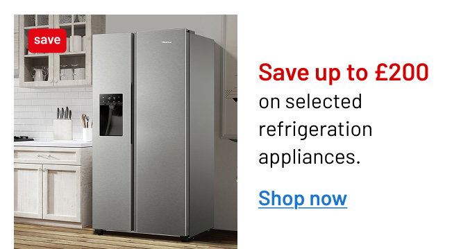 Save up to £200 on selected refrigeration appliances 