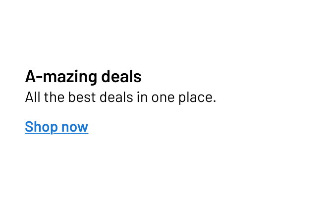 A-mazing deals 
