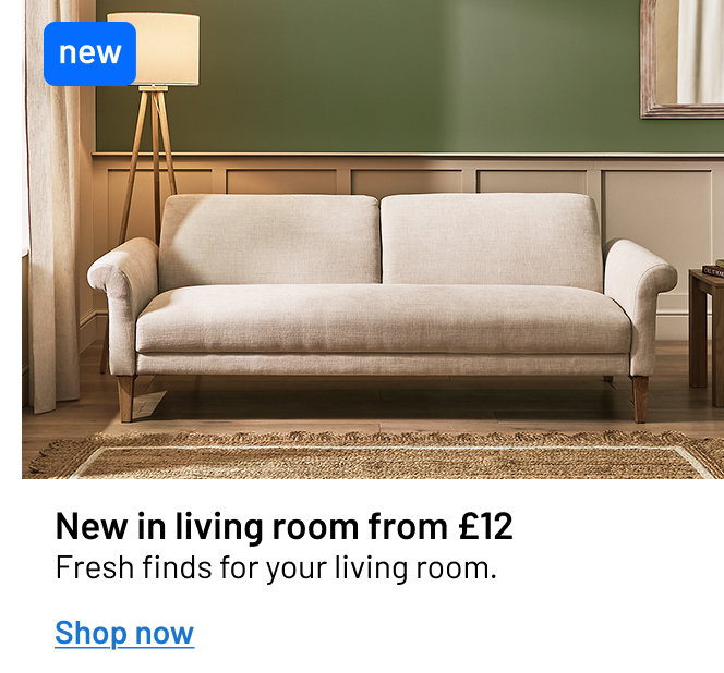 New in living room from £12