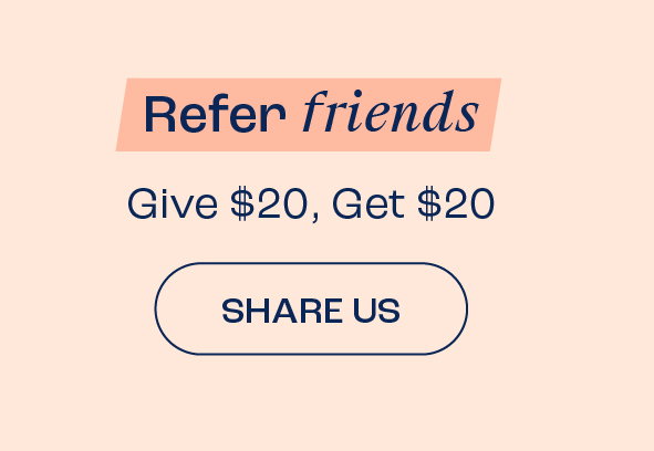 Refer friends. Give $20, get $20