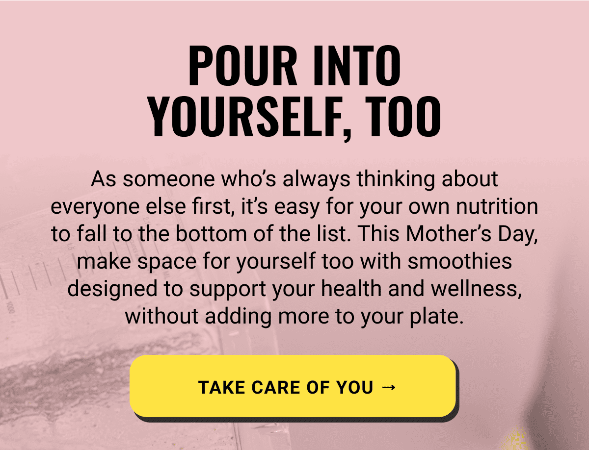 Pour Into Yourself, Too 