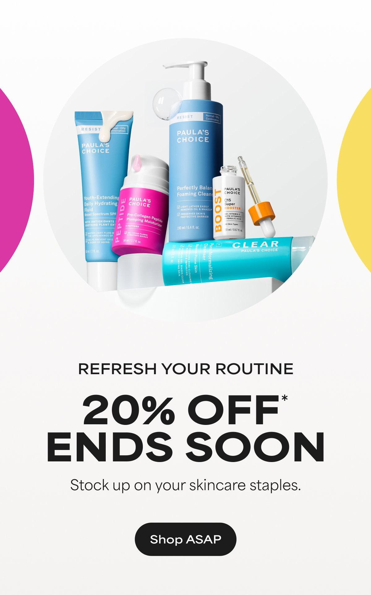REFRESH YOUR ROUTINE