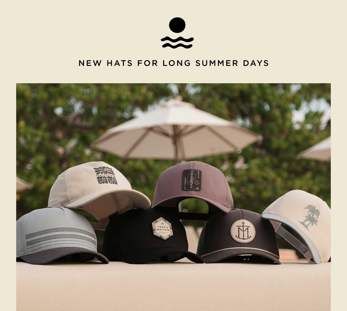 New Hats For Long Summer Days