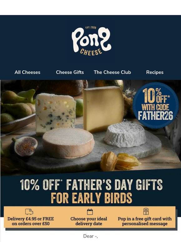 Celebrate the men in your life with 10% off* cheese gift boxes