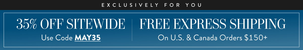 35% Off Sitewide with code MAY35