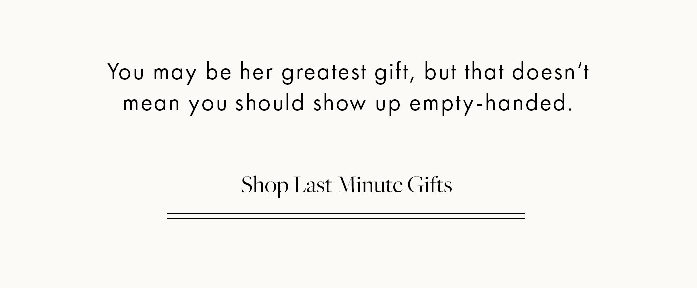 Shop Last Minute Gifts
