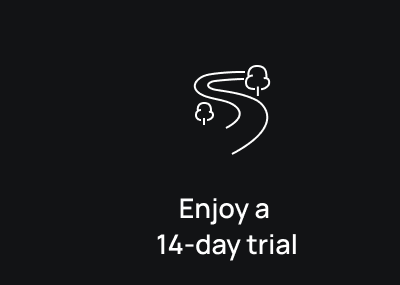 ENJOY 14-DAY TRIAL