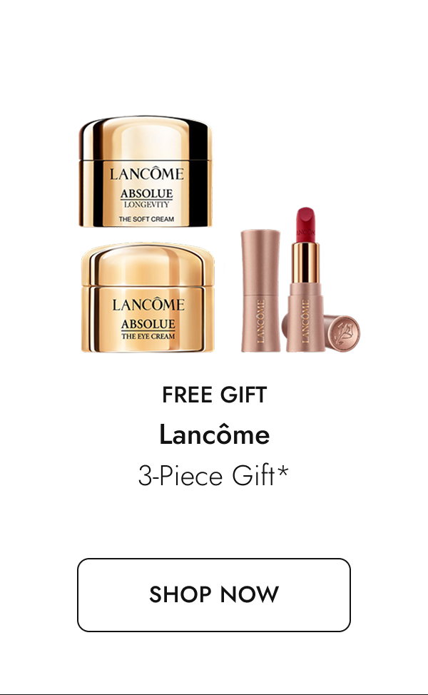 Free gift from Lancôme Shop Now.