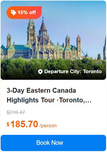 3-Day Eastern Canada Highlights Tour ·Toronto, Ottawa, Montreal, Quebec City and Thousand Islands | 2-Night Montreal Stay & Breakfast Included | Small Group Option 4.9 (32 reviews) Tour Code: 749286