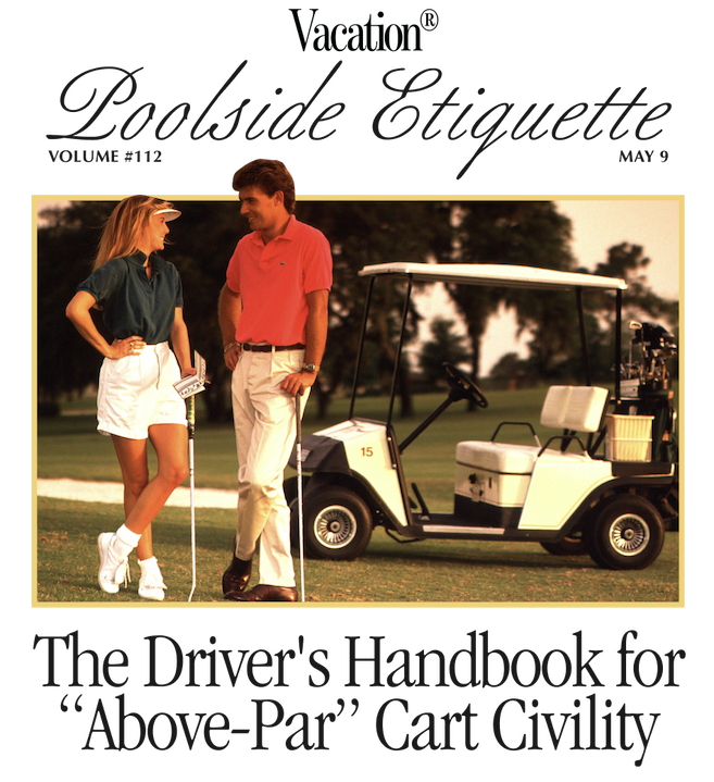 The The Driver's Handbook for “Above-Par” Cart Civility