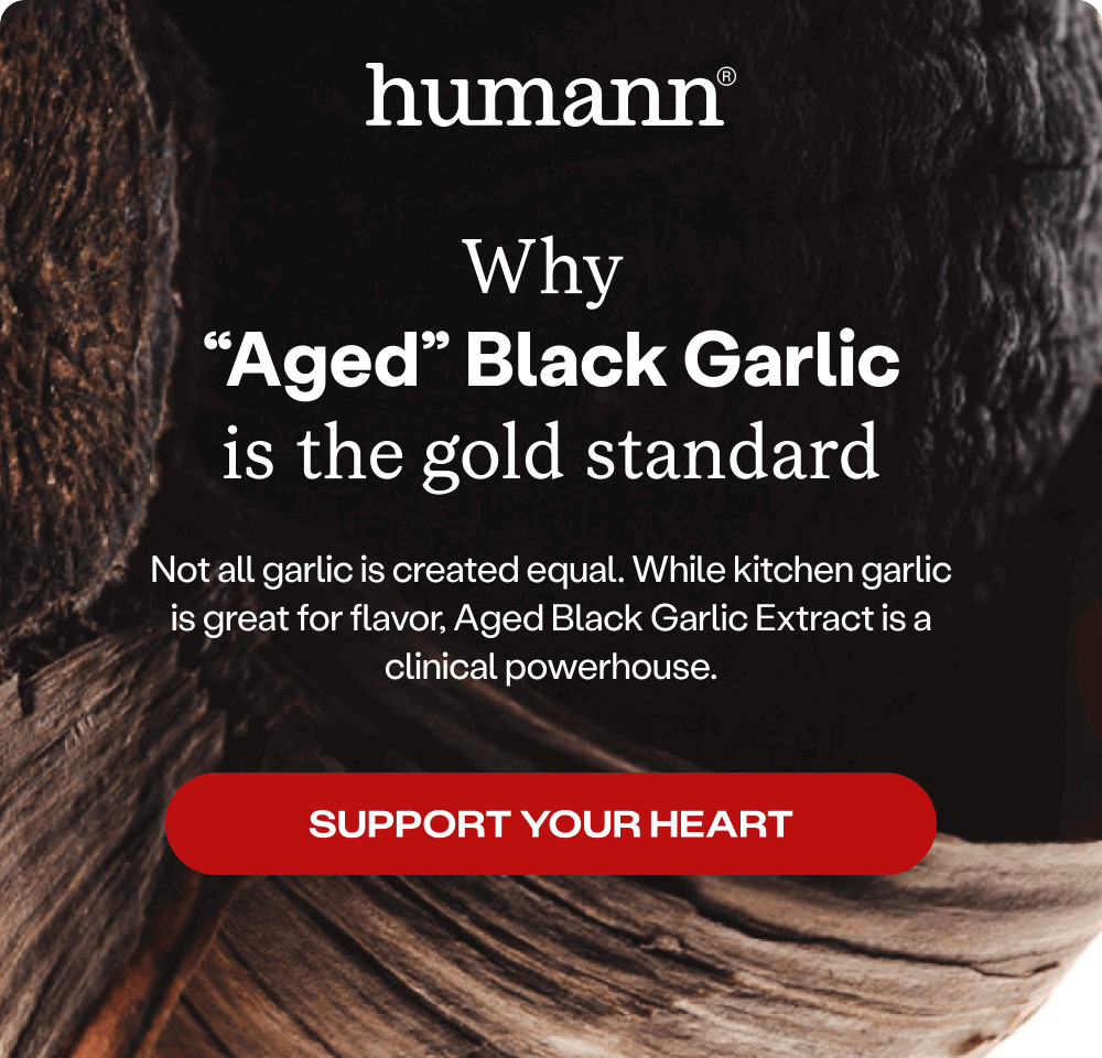Not all garlic is created equal... Aged Black Garlic Extract is a clinical powerhouse.