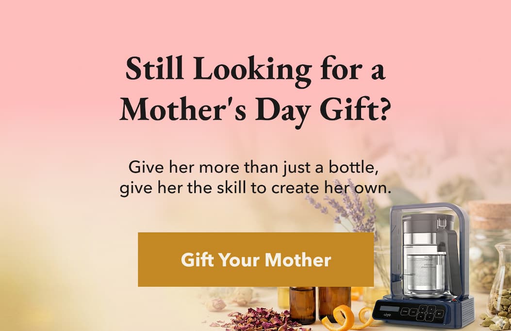 Still Looking for a Mother’s Day Gift?  Give her more than just a bottle, give her the skill to create her own.  [Gift Your Mother]