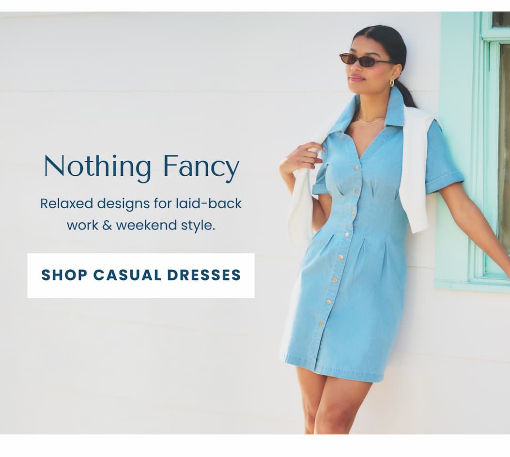 SHOP CASUAL DRESSES