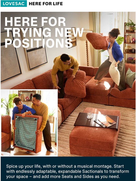 A New Look Whenever You Want – That’s Why Sactionals Are Designed for Life.