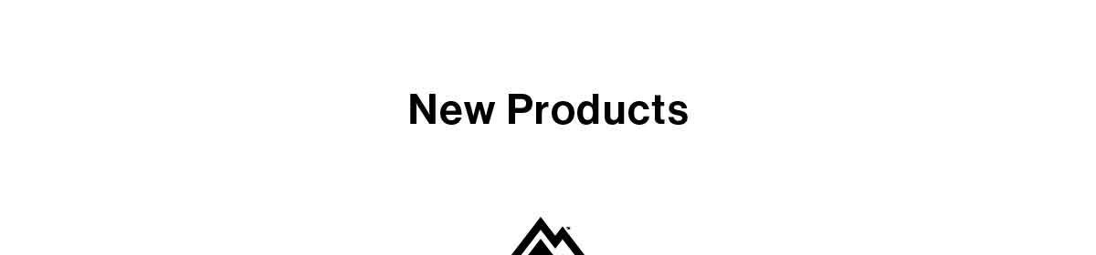 New Products