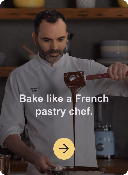 Bake like a French pastry chef.